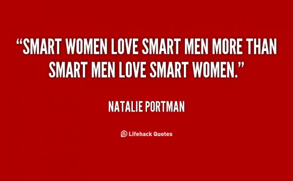 Smart women love smart men