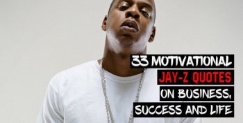 33 Motivational Jay-Z Quotes on Business, Success and Life